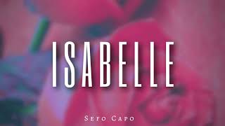 Sefo Capo - Isabelle ( Remix ) Resimi