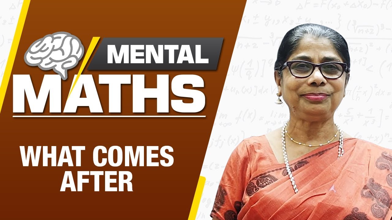 Learn basic of mental Maths for beginners | What comes after | Maths