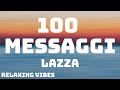 Lazza - 100 MESSAGGI (Sanremo 2024) - Testo/Lyrics