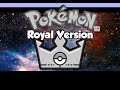 Pokemon royal a fan made game part 1