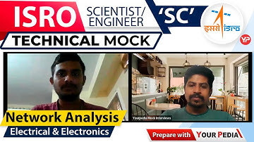 Network Analysis Mock Interview for ISRO Scientist-C | Electrical & Electronics | Start Preparation