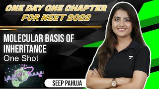 Molecular Basis of Inheritance | One Shot | Seep Pahuja | NEET 101 screenshot 4