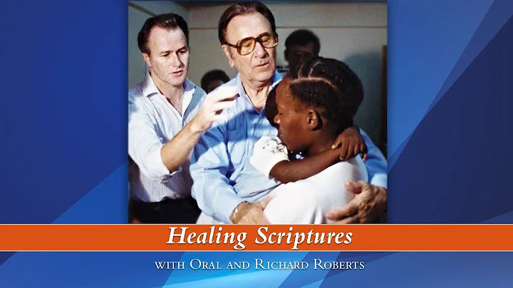 Healing Scriptures by Oral and Richard Roberts