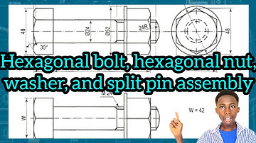 How to draw a Hexagonal bolt washer hexagonal nut and split pin assembly. #engineeringdrawing