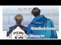 Enemies to lovers ll ep 19,20 ll BL ll Manga ll Hindi explanation ll Melting point ll 