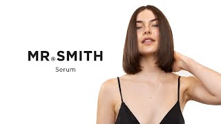 Mr. Smith | Serum