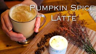 BETTER THAN STARBUCKS Pumpkin Spice Latte at home | by Heartway Farms