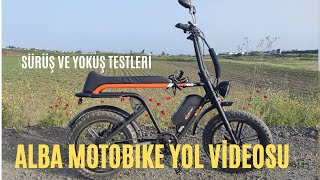 Alba Motobike OffRoad Elektrikli Bisiklet Sürüş ve Yokuş Testleri