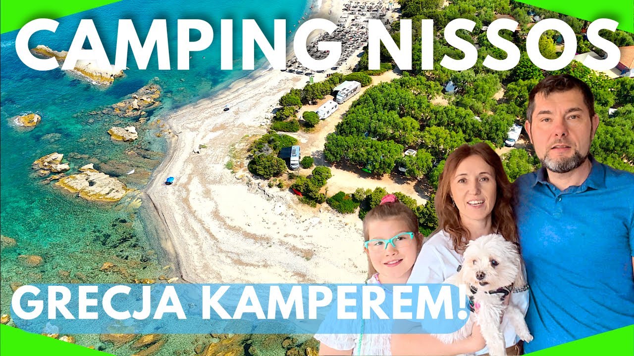 🟢Camping z klimatem w Grecji! NISSOS kamperem + ceny, jedzenie i nasza parcela !
