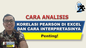 Cara analisis korelasi Pearson di Excel dan cara interpretasinya