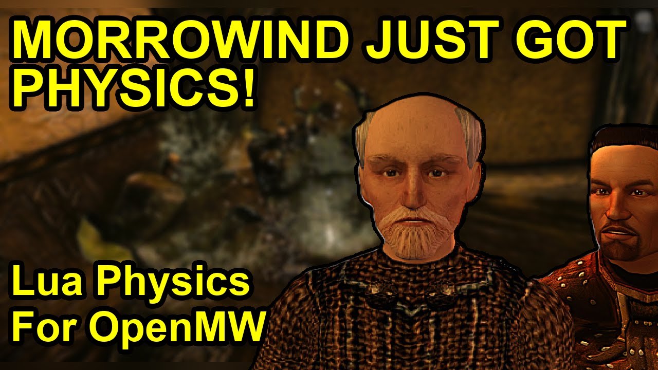 Morrowind Lua Physics Is HERE! | New Physics in OpenMW Is INSANE! 😱