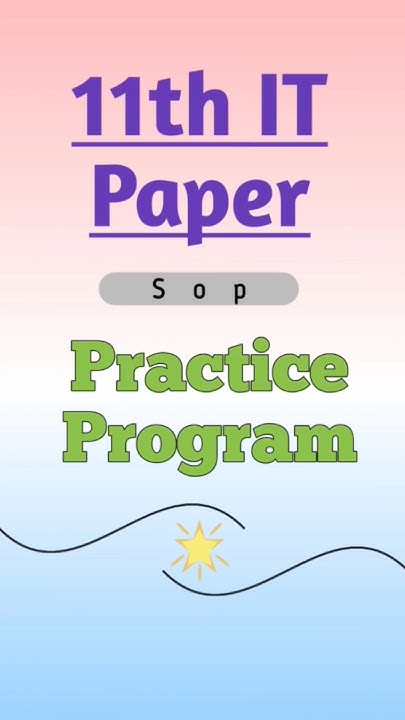 11th IT SOP Practice Program | Maharashtra State Board#11th_IT - YouTube