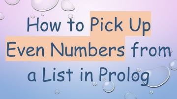 How to Pick Up Even Numbers from a List in Prolog
