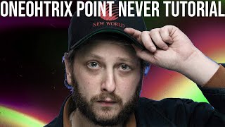 [REUPLOAD] How To Make Warped Synth Music(Oneohtrix Point Never/Daniel Lopatin Style) +Samples