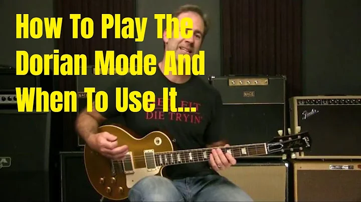 How To Play The Dorian Scale On Guitar   And When To Use It