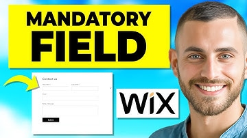 How to Make Fields Mandatory in Wix Contact Form (2025) | Easy Guide