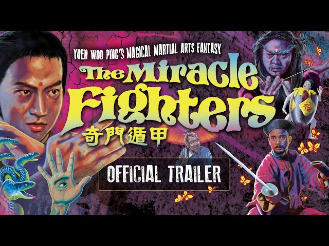 THE MIRACLE FIGHTERS (Eureka Classics) New & Exclusive Trailer class=