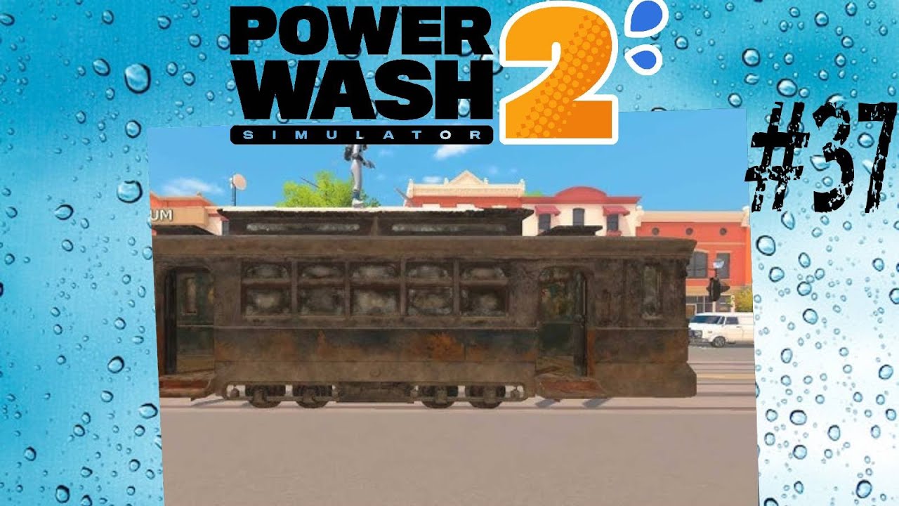 LPQuentibus - Powerwash Simulator 2 #37