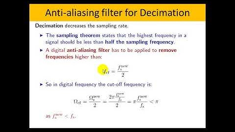 Lecture 5 Part 1 Maltirate Signal Processing, Decimation and Interpolation