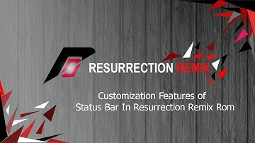 Customization Features of Status Bar In Resurrection Remix Rom [EXPLAINED] #Customize Android