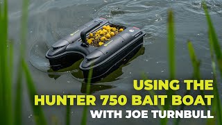 Using the Hunter 750 with Joe Turnbull