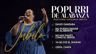 Popurri De Alabanza Jubilo Audio - Pastora Virginia Brito