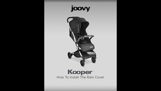 How To Install the Rain Cover on your Kooper Lightweight Compact Single Stroller With Tray