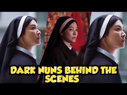 dark nuns behind the scenes #songhyekyo #songhyekyoedit #youtube 