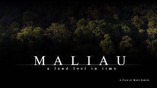 Maliau - A Land Lost in Time