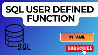SQL User Defined Functions in Tamil | User Defined Functions in Tamil | SQL Functions in Tamil | SQL