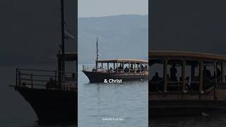 In the footsteps of Jesus, Sea of Galilee
