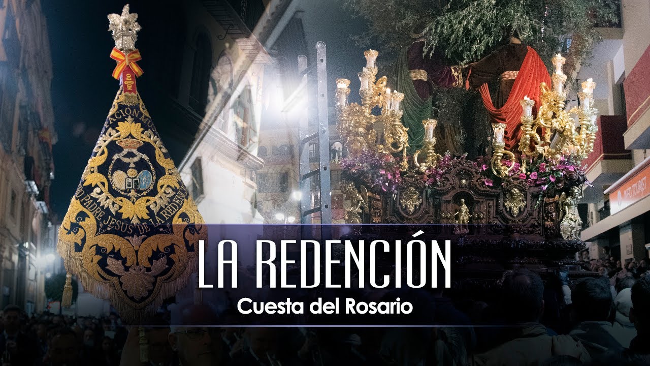 LA REDENCION por Cuesta del Rosario 2024