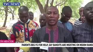 Details Kaduna Abduction: Parents Beg FG For Help, Say Bandits Are Insisting On N500M Ransom Update