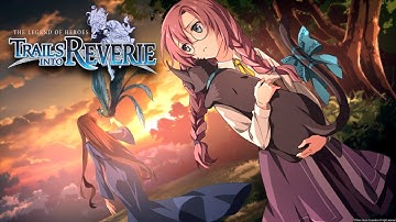 The Legend of Heroes: Trails into Reverie - Platinum Playthrough - Part 33 - PS5