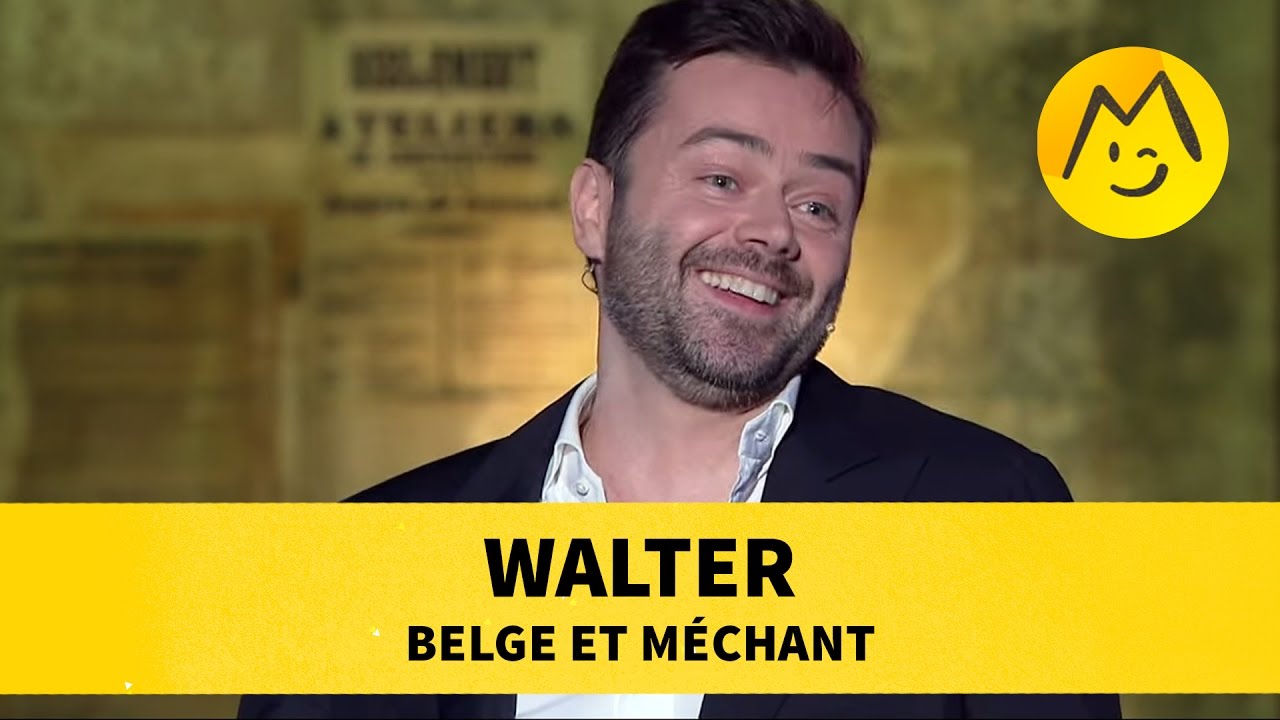 Walter   Belge et Mchant
