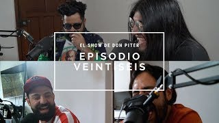 El Show de Don Piter - Episodio 26 // EL BRUNCH DE ANA SO El Show de Don Piter - Episodio 26 // EL BRUNCH DE ANA SO