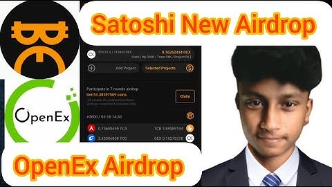 Satoshi New Airdrop OpenEx | Satoshi New Update
