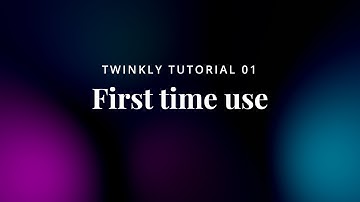 01 Twinkly Tutorial - First Time Use