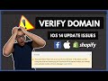 VERIFY SHOPIFY DOMAIN ON FACEBOOK BUSINESS MANAGER | IOS 14 ISSUES