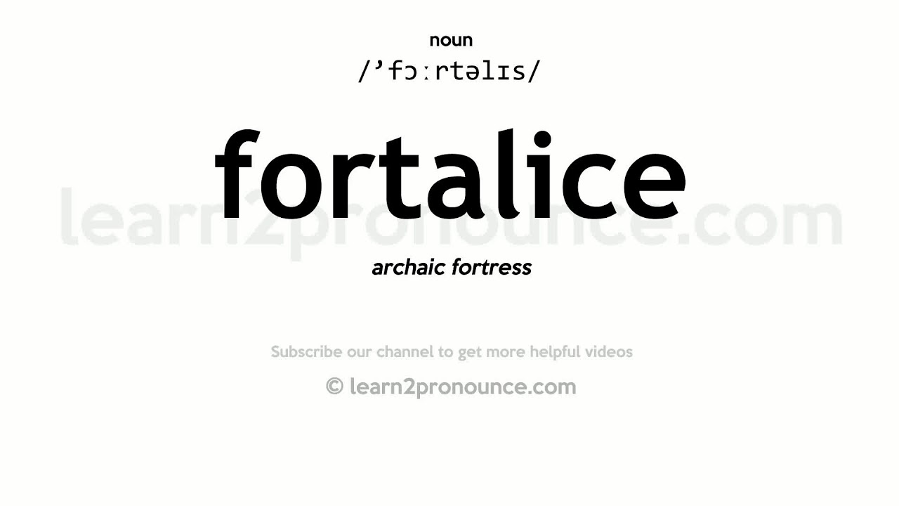 FORTRESS meaning, definition & pronunciation