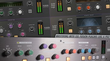 Mastering with SSL Fusion PLUGINS Like A Pro