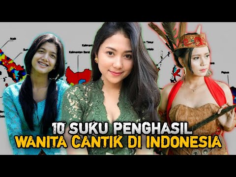 10 Suku Penghasil Wanita Cantik di Indonesia