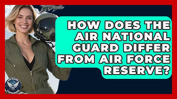 How Does The Air National Guard Differ From Air Force Reserve? - Air Guard Commanders