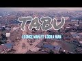 Maisha Ya TABU By Léonce Man Ft Lodra Man En Mode Clip Mp4 
