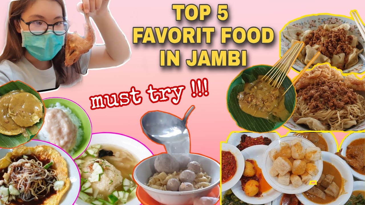 5 MAKANAN WAJIB YANG HARUS DICOBA DI JAMBI!!! 