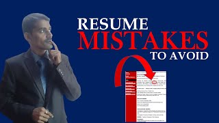 Resume Mistakes To Avoid | Top Resume Mistakes | Common Resume Mistakes To Avoid | Resume Errors