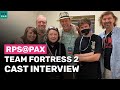 The Cast Of Team Fortress 2 Reminisce About The FPS&#39;s Lasting Legacy - RPS@PAX West 2022