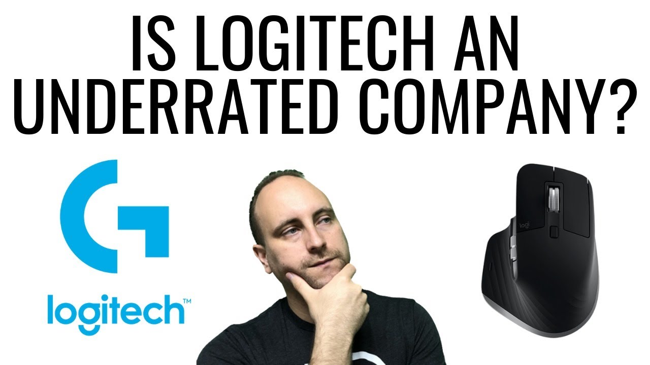 Logitech | Most underrated tech company in the World