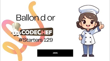 CodeChef Starters 129 Ballon d Or Solution || #BLNDOR #codechef #Starters129 #java #cp