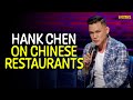 Chinese restaurants  hank chen